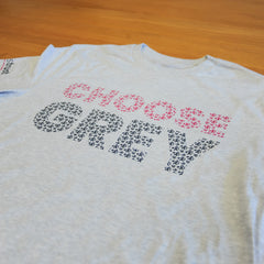 CHOOSE GREY - Wear Grey 2025 Campaign T-Shirt